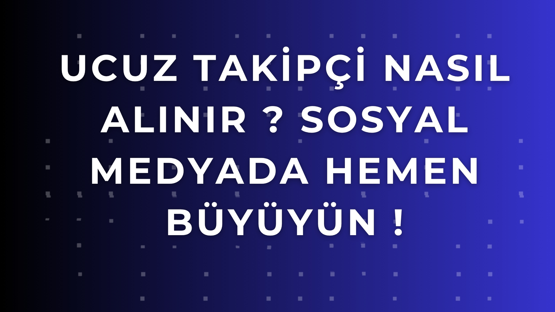 2026’nın En Güvenilir Ucuz Takipçi Satın Alma Sitesi
